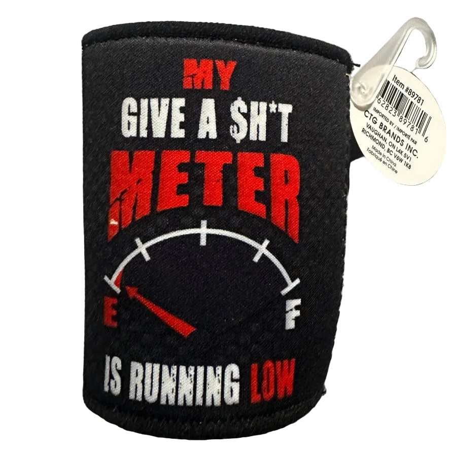 My Give a Sh*t Meter can cooler front